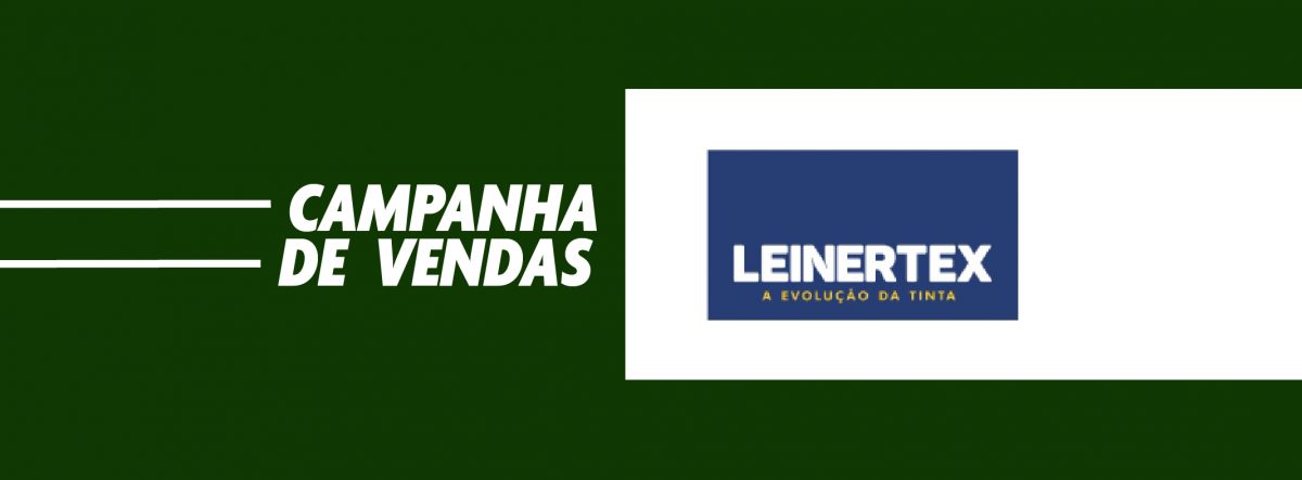 [ENCERRADA] – Campanha de Vendas Leinertex