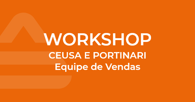 Workshop Ceusa e Portinari Equipe de Vendas