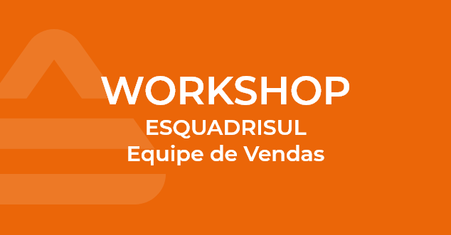 WorkShop EsquadriSul