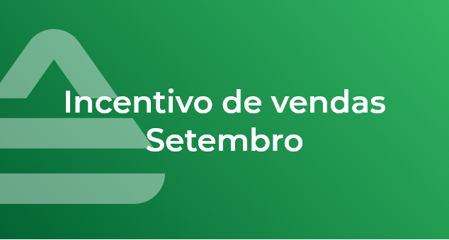 Incentivo de Vendas – Setembro